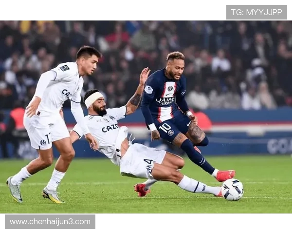 法甲焦点大战前瞻大巴黎锋线伤病困扰马赛状态起伏或成比赛关键